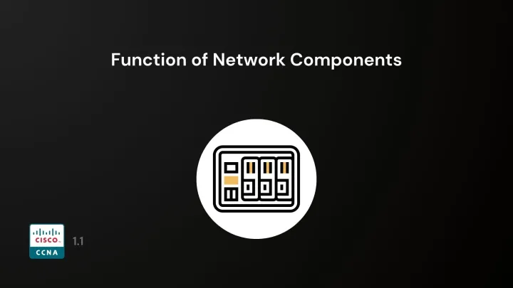 funtion-of-network-components
